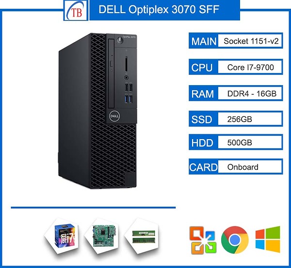 DELL Optiplex 3070 SFF i7 9700 | RAM 16GB | ổ cứng SSD M.2 NVMe 256GB | HDD 500GB