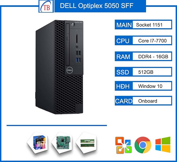 DELL Optiplex 5050 SFF i7 7700 | RAM 16GB | ổ cứng SSD M.2 NVMe 512GB ( TB - 09 )